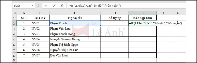 Hàm LEN kết hợp hàm IF trong Excel