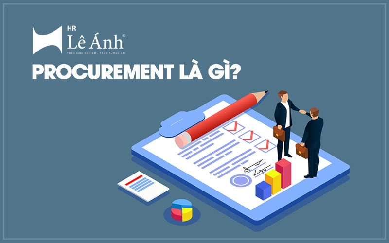 Procurement là nghề gì