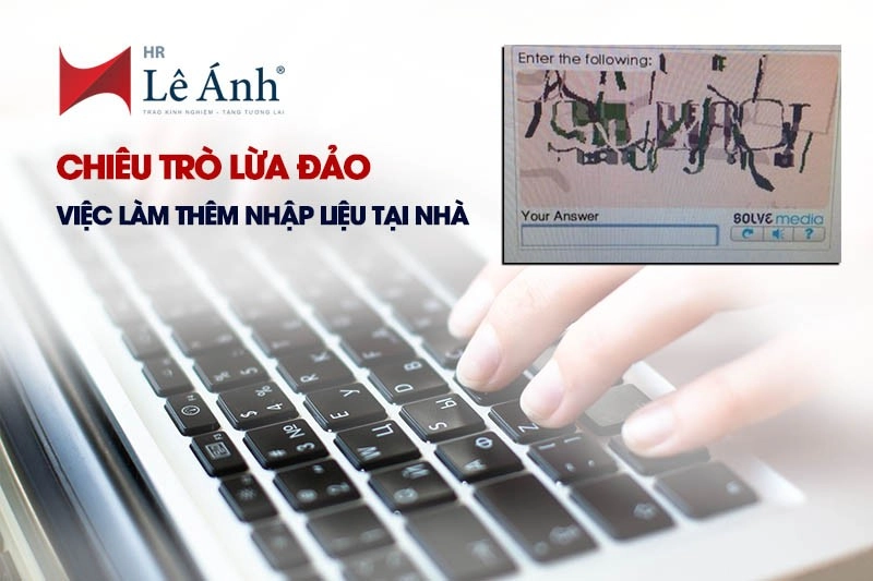 Chiêu trò lừa đảo nhân viên nhập liệu tại nhà