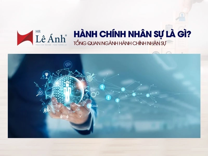 Hành chính nhân sự là gì