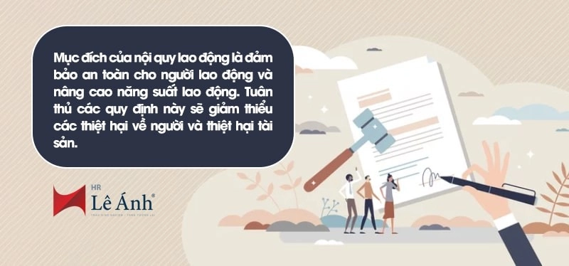 Mục đích của nội quy lao động là gì?