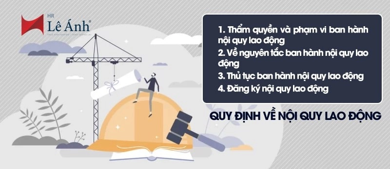 Quy định về nội quy lao động mới nhất