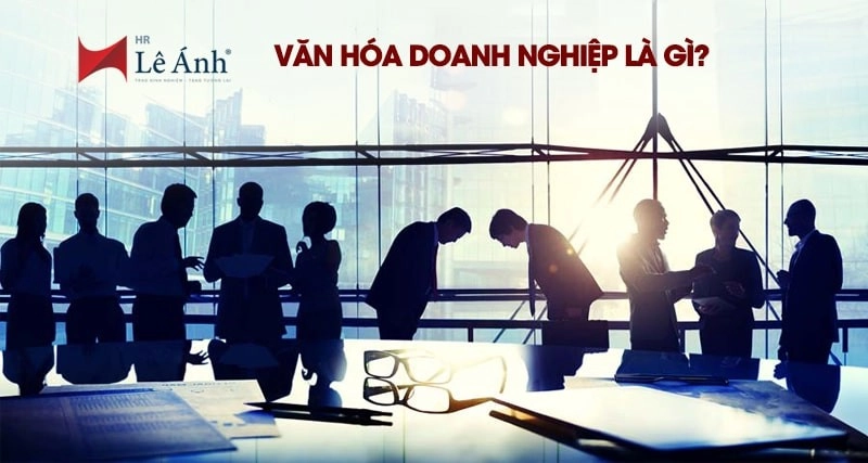Văn  hóa doanh nghiệp