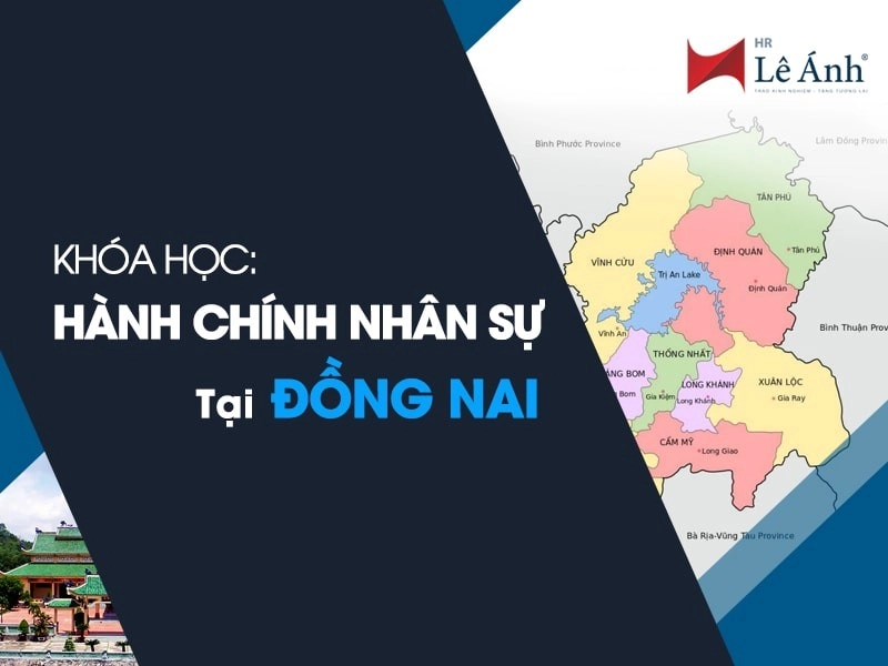 Khóa học hành chính nhân sự tại Đồng Nai
