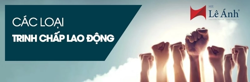 Các loại tranh chấp lao động
