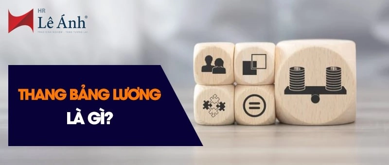 Thang bảng lương là gì