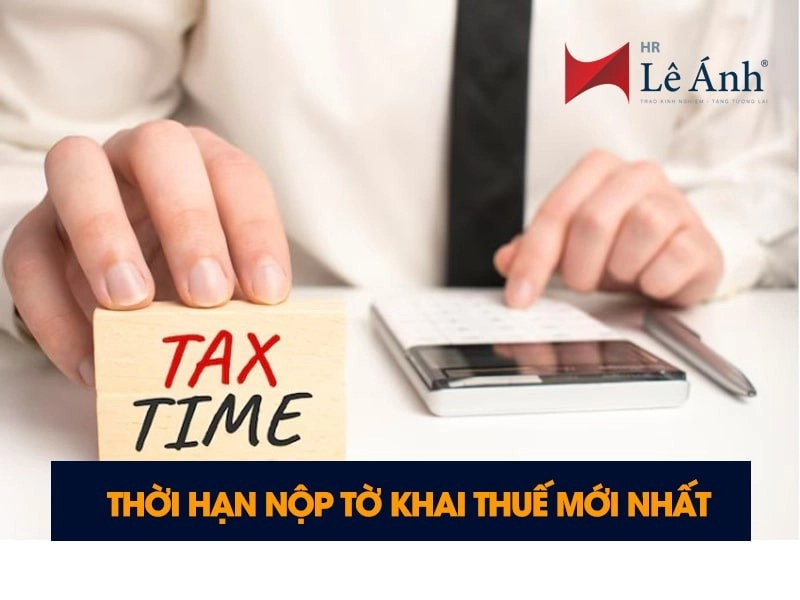 Thời hạn nộp tờ khai thuế