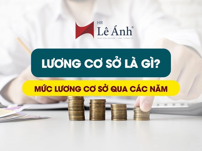 Lương cơ sở là gì