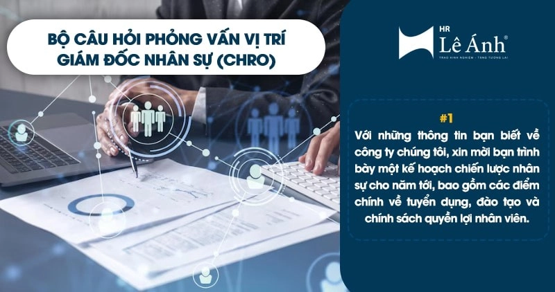 Bộ câu hỏi phỏng vấn của giám đốc nhân sự