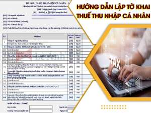 Hướng Dẫn Lập Tờ Khai Thuế Thu Nhập Cá Nhân
