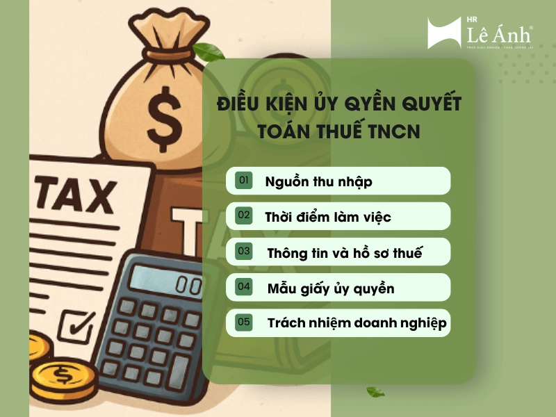 Điều kiện ủy quyền thuế tncn