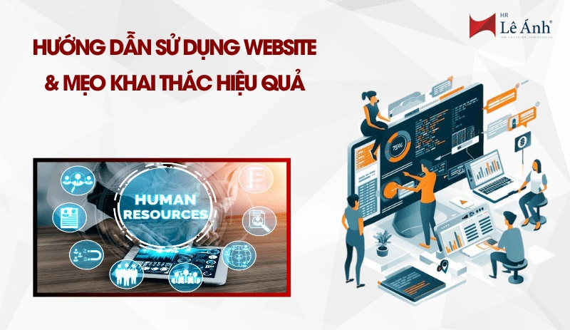 Hướng dẫn sử dụng & mẹo khai thác hiệu quả