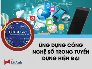 Ứng Dụng Công Nghệ Số Trong Tuyển Dụng Hiện Đại