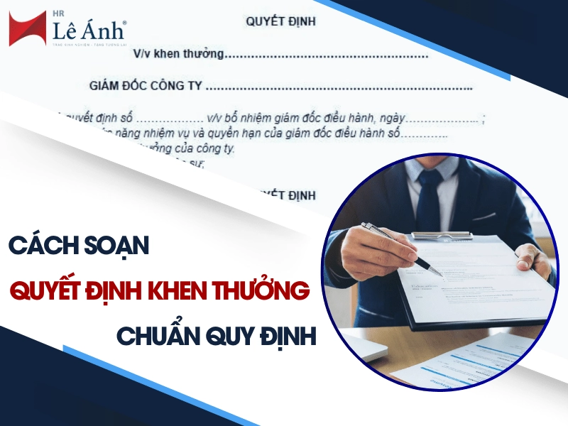 Cách Soạn Quyết Định Khen Thưởng Chuẩn Quy Định