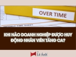 huy động nhân vien tăng ca