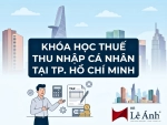 chủ đề khóa học Thuế thu nhập cá nhân tại TPHCM