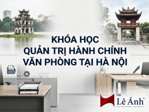 chủ đề khóa học quản trị hành chính văn phòng tại HN