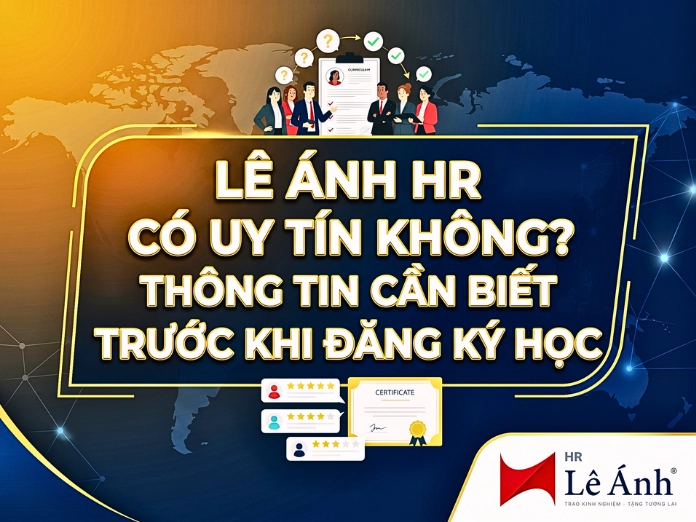 chủ đề Lê Ánh HR có uy tín không