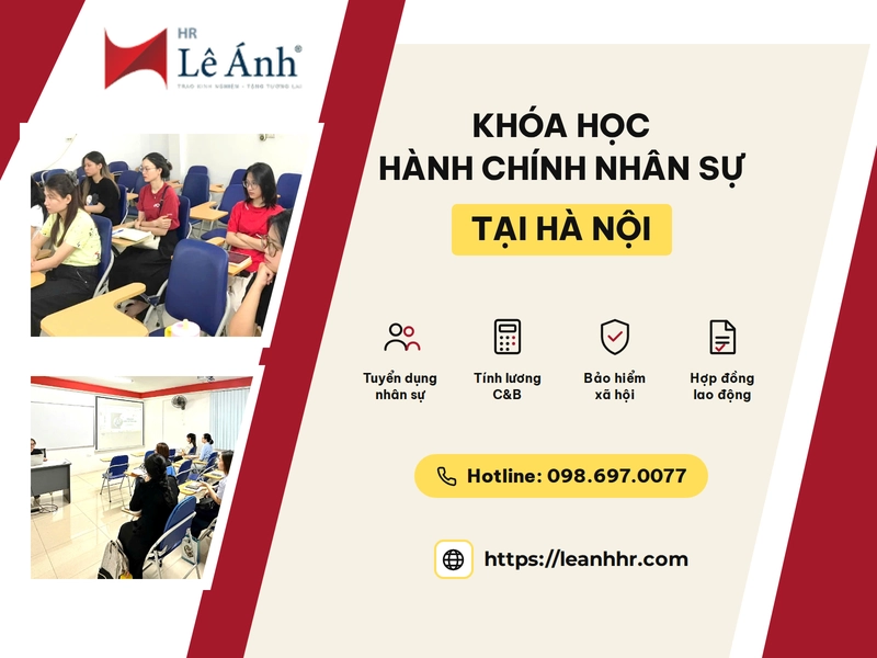 Lớp học hành chính nhân sự tại Hà Nội của Lê Ánh HR