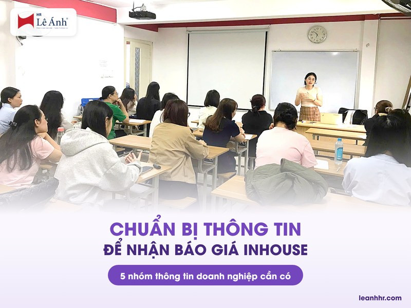 Chuẩn bị thông tin để nhận báo giá inhouse