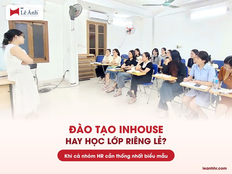 Đào tạo inhouse hay học lớp riêng lẻ