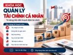 Khóa học quản lý tài chính cá nhân
