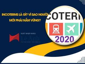 Incoterms Là Gì? Vì Sao Người Mới Phải Nắm Vững?Incoterms Là Gì? Vì Sao Người Mới Phải Nắm Vững?