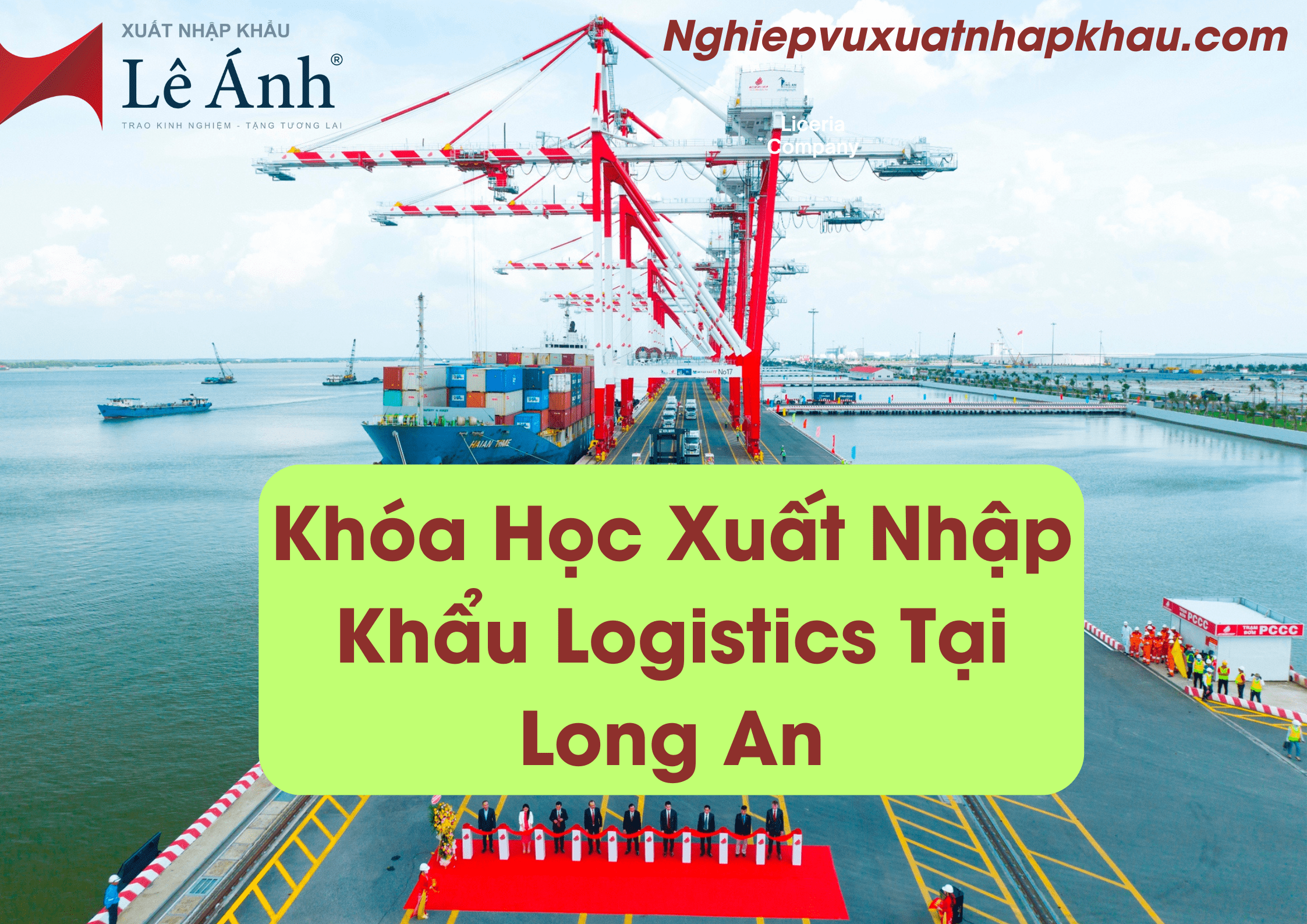 Khóa Học Xuất Nhập Khẩu Logistics Tại Long An