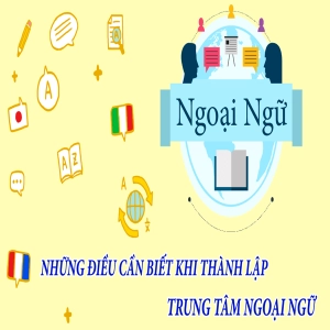 dieu-kien-mo-trung-tam-ngoai-ngu-3