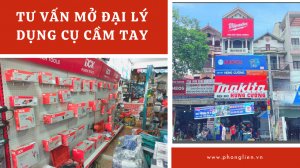 tu-van-mo-dai-ly-dung-cu-cam-tay