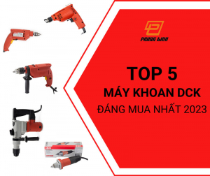 top-5-may-khoan-2023