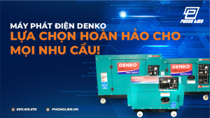 may-phat-dien-denko-lua-chon-hoan-hao-cho-moi-nhu-cau