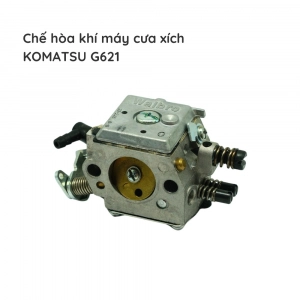 Chế hòa khí cưa xích KOMATSU - G621