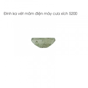 Đinh ka vét mâm điện cưa xích - 5200