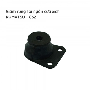 Giảm rung tai ngắn cưa xích KOMATSU - G621