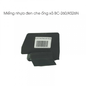 Miếng nhựa đen che ống xả cắt cỏ - 260 - BC260PL - KS26N