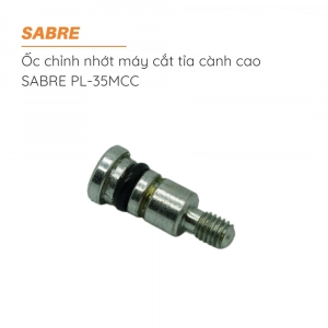 ốc chỉnh nhớt cắt tỉa cành cao SABRE - PL-35MCC