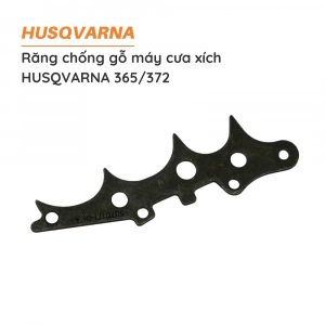 Răng chống gỗ cưa xích HUSQVARNA - 365