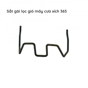 Sắt gài lọc gió cưa xích - 365