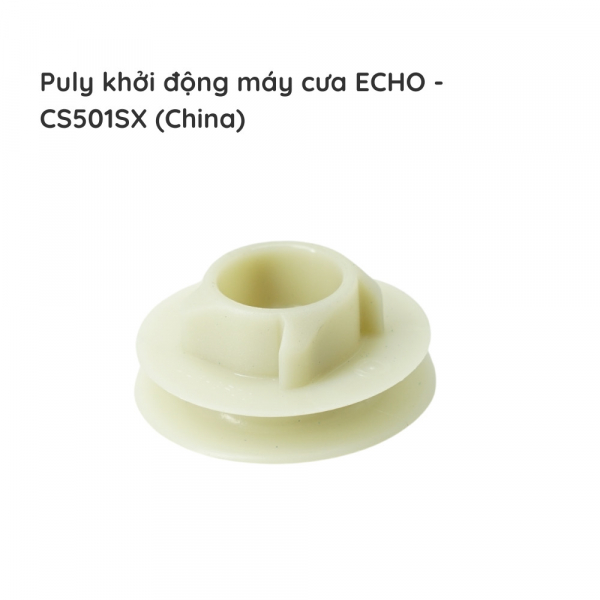 puly-khoi-dong-may-cua-echo-cs501sx-china-1
