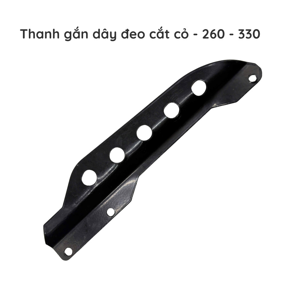 Thanh gắn dây đeo cắt cỏ - 260 - 330