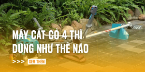 may-cat-co-4-thi-dung-nhu-the-nao