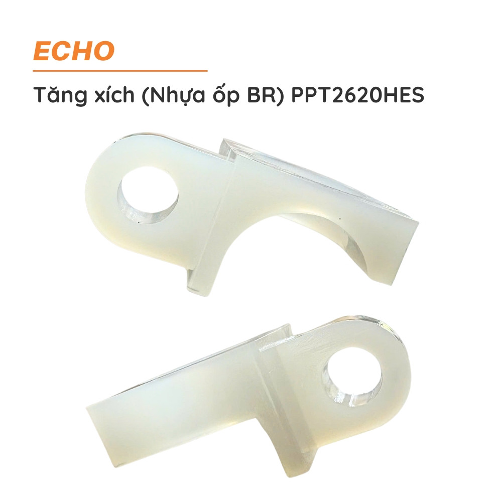 Tăng xích (Nhựa ốp BR) cưa xích ECHO - PPT2620HES - CS3501L - V355-000140
