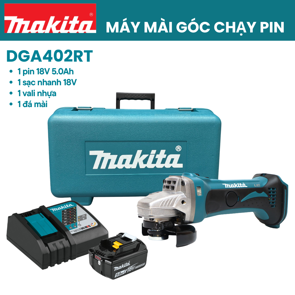 Máy mài góc MAKITA- DGA402RT (100MM-18V*1 5.0Ah)
