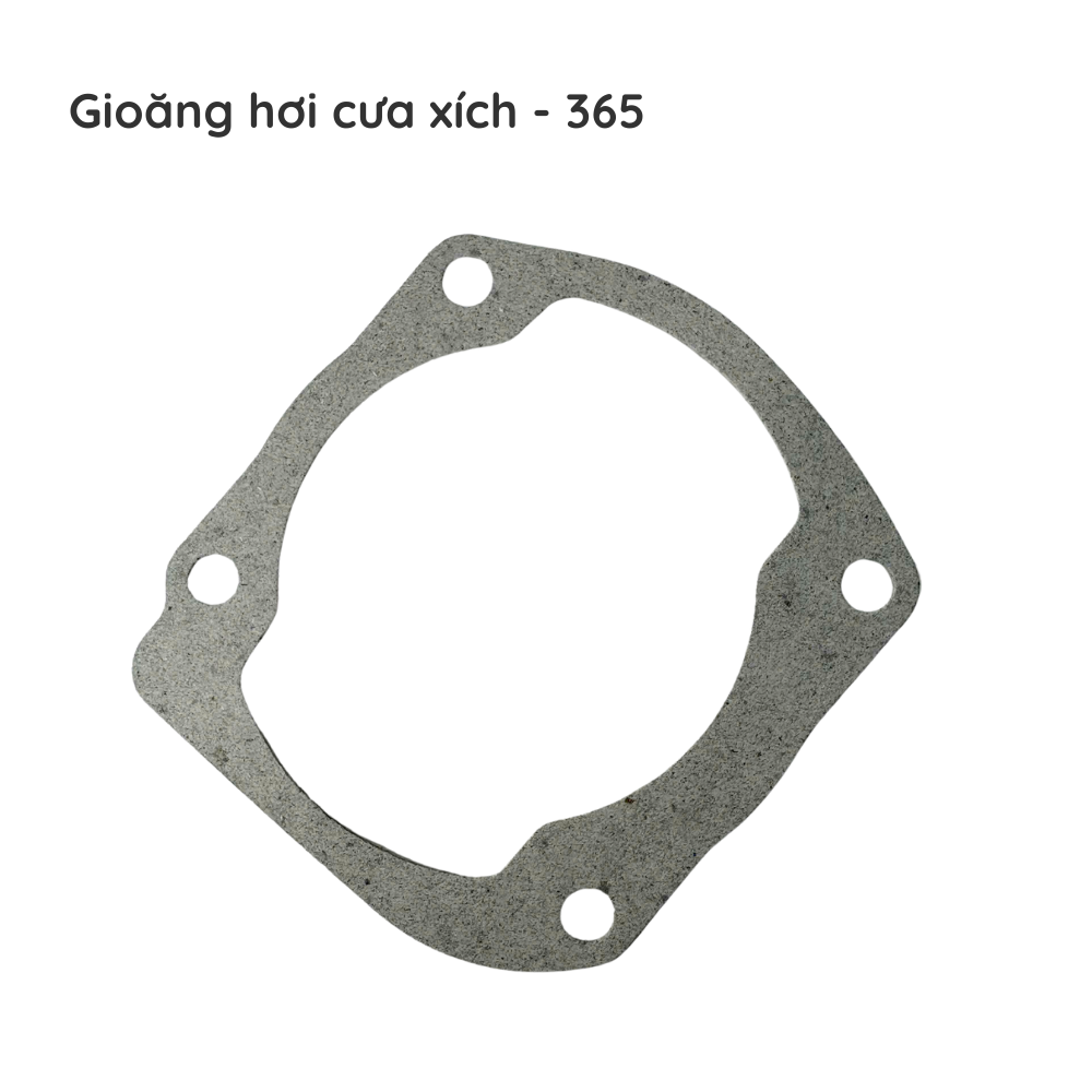 Gioăng hơi cưa xích - 365