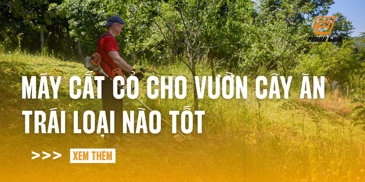may-cat-co-cho-vuon-cay-an-trai-loai-nao-tot