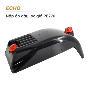 Nắp ốp đậy lọc gió thổi lá ECHO - PB770 - P100-004290