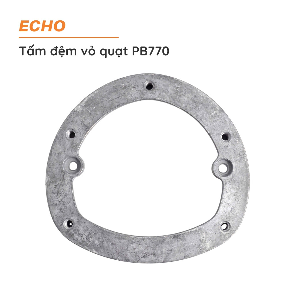 Tấm đệm vỏ quạt ECHO - PB770 - C632-000100