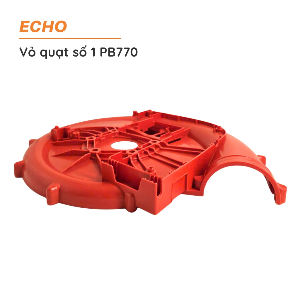 Vỏ quạt số 1 thổi lá ECHO - PB770 - E103-000670