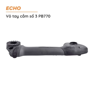 Vỏ tay cầm số 3 thổi lá ECHO - PB770 - C400-001532